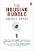 The Housing Bubble