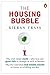 The Housing Bubble