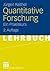 Quantitative Forschung: Ein Praxiskurs (German Edition)