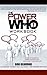 The Power of WHO! Workbook by Bob Beaudine