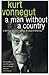 A Man Without a Country by Kurt Vonnegut Jr.
