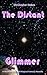 The Distant Glimmer: The Orbis Chronicles