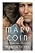 Mary Coin by Marisa Silver