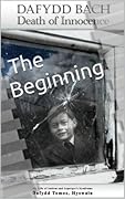 Dafydd Bach: Death of Innocence: The Beginning