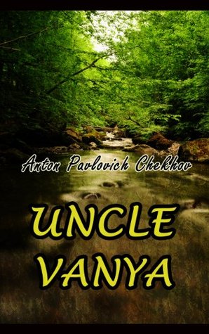 Uncle Vanya