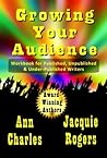 Growing Your Audience by Jacquie Rogers