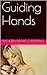 Guiding Hands