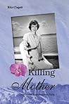 Killing Mother