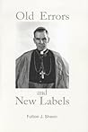 Old Errors and New Labels (Fulton J. Sheen) Book cover for Old Errors and New Labels (Fulton J. Sheen)