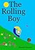 The Rolling Boy