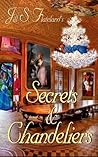 Secrets & Chandeliers (Secret Series Book 1)