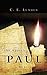 The Apostle Paul: His Life and Letters