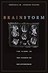 Brain Storm by Rebecca M. Jordan-Young