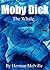 Moby Dick ( Illustrated Edition Ocean Life )