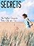 Secrets: Two Novels