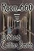 Room 660 by Deborah Cullins Smith