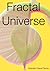 The Fractal Universe