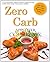 Zero Carb Appetizer Cookbook