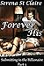Forever His (Submitting to the Billionaire #3)