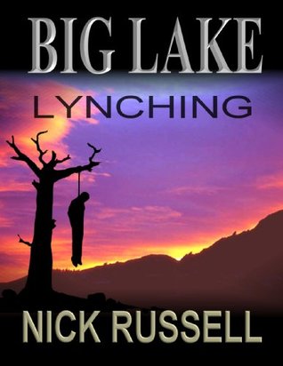 Big Lake Lynching (Big Lake #2)