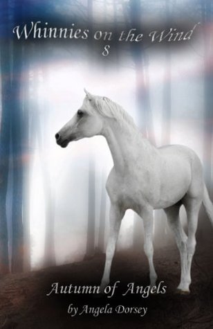 Autumn of Angels (Whinnies on the Wind, #8)