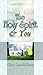 The Holy Spirit & You by Chris Oyakhilome