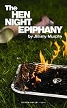 The Hen Night Epi...