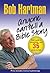 Anyone Can Tell a Bible Story: Bob Hartman's Guide to Storytelling - with 35 great stories