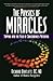The Physics of Miracles: Tapping in to the Field of Consciousness Potential (Matrix Energetics Collection)