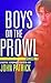 Boys on the Prowl 2