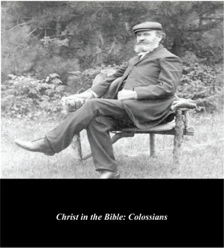 Christ in the Bible: Colossians