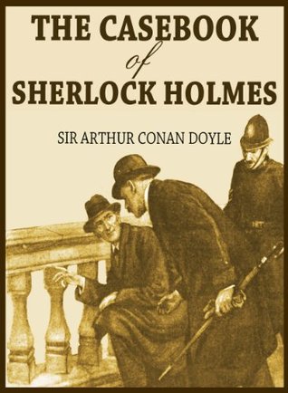 The Casebook of Sherlock Holmes