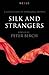 Silk & Strangers