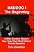 Maddog 1: Maddog, NYC's Most Violent Private Detective: Maddog the borderline depraved Crime fighting Private Investigator (A Mike Murdock Mystery Series)