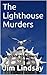 The Lighthouse Murders
