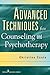 Advanced Techniques for Counseling and Psychotherapy