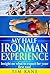 My Half Ironman Experience by Tim     Kane