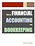 What is Financial Accounting and Bookkeeping (Introduction to Financial Accounting Book 1)