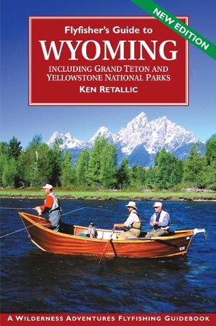 Flyfisher's Guide to Wyoming (Kindle Edition)