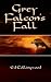 Grey Falcon's Fall