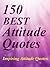 Quotes : 150 Best Attitude ...