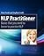 NLP Practitioner: Basics that you need to know to practice NLP