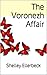 The Voronezh Affair by Shelley Ellerbeck