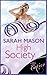 High Society by Sarah Mason