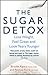 The Sugar Detox by Brooke Alpert