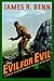 Evil for Evil by James R. Benn