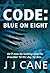 CODE : BLUE ON EIGHT