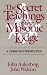 The Secret Teachings of the Masonic Lodge by John Ankerberg The Secret Teachings of the Masonic Lodge by John Ankerberg