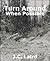Turn  Around When Possible by J.C. Laird