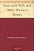 Emerson's Wife And Other Western Stories